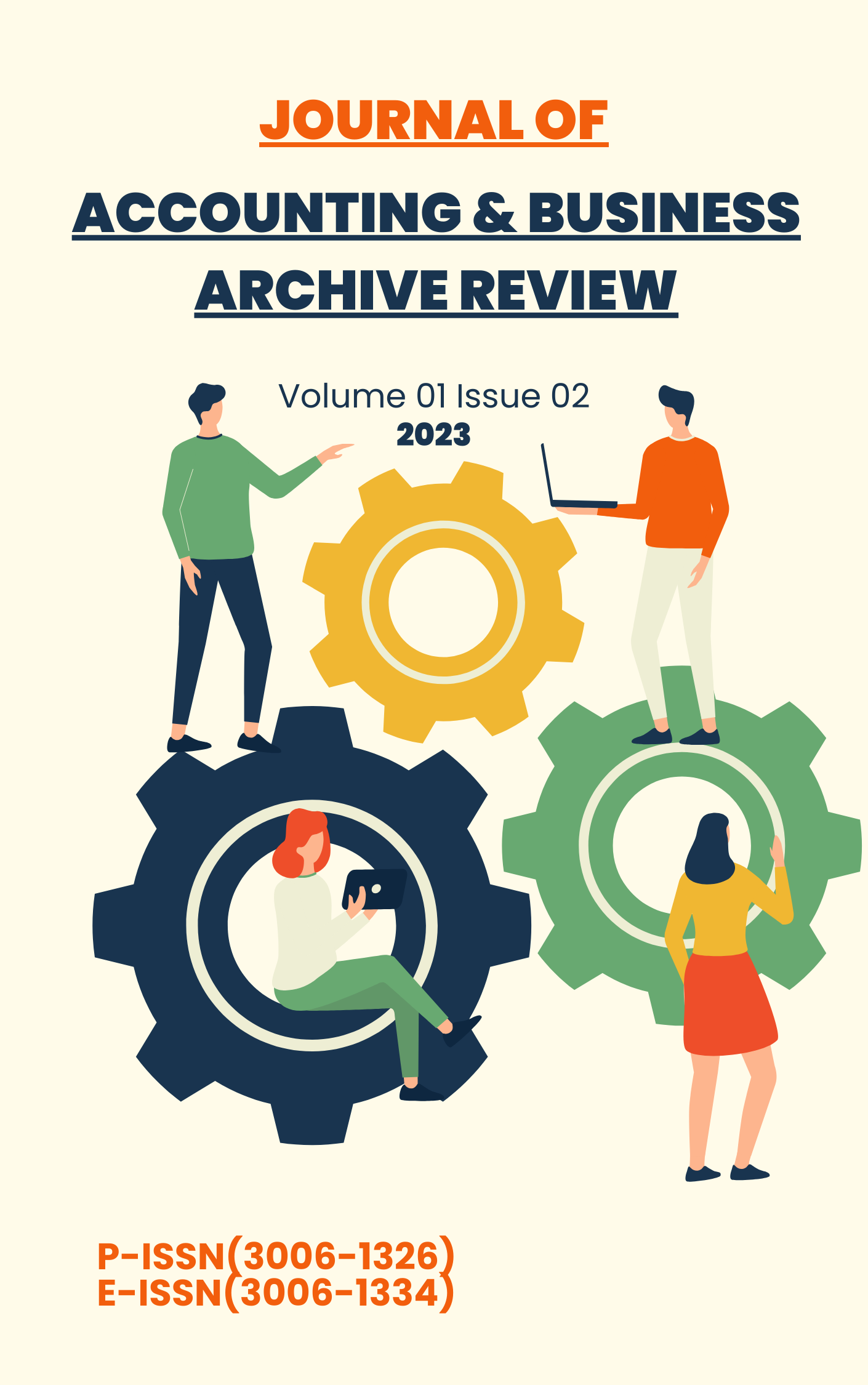 					View Vol. 1 No. 2 (2023): Journal of Accounting & Business Archive Review
				
